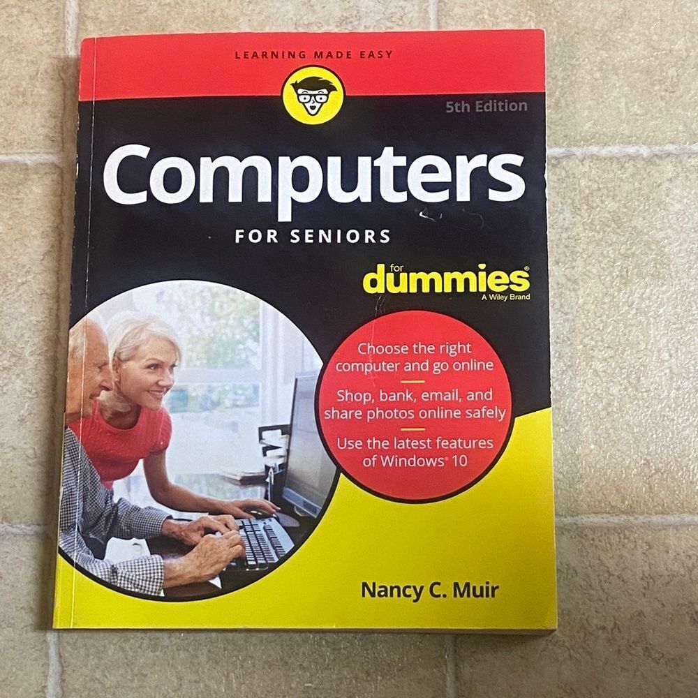 Computers for Seniors for Dummies - 5th Edition